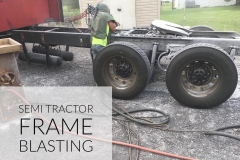 Semi Tractor Frame Sandblasting